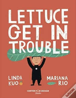Capa do artigo Lettuce Get In Trouble
