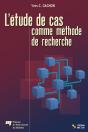 L'Etude De Cas Comme Methode De Recherche. Guide De Realisation - Preview