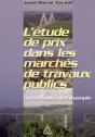 L'Etude De Prix Dans Les Marches De Travaux Publics - La Methode - Un Exemple - Preview