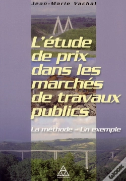 Capa do artigo L'Etude De Prix Dans Les Marches De Travaux Publics - La Methode - Un Exemple