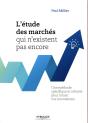 L'Etude Des Marches Qui N'Existent Pas Encore - Preview