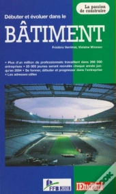 L'Etudiant Serie Batiment T.1 Debuter Et Evoluer Dans Le Batiment