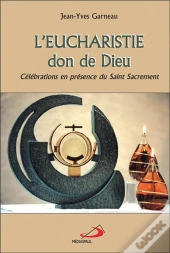 L'Eucharistie, Don De Dieu