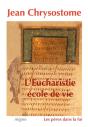 L'Eucharistie, École De Vie - Preview