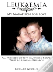 Capa do artigo Leukaemia - My Marathon For Love