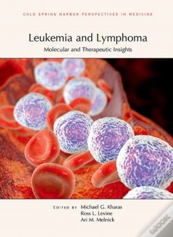 Capa do artigo Leukemia And Lymphoma: Molecular And Therapeutic Insights