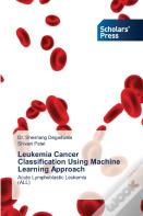 Leukemia Cancer Classification Using Machine Learning Approach