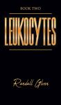 Leukocytes - Book Two - Preview