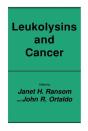 Leukolysins And Cancer - Preview