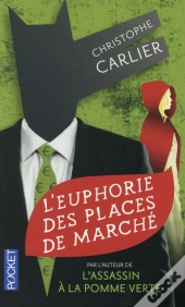 L'Euphorie Des Places De Marche