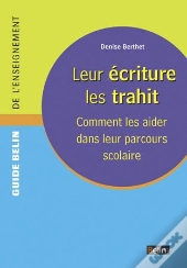 Leur Ecriture Les Trahit