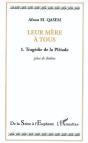 Leur Mère À Tous T.1 ; Tragédie De La Pléiade - Preview