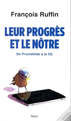 Capa do artigo Leur Progrès Et Le Nôtre ; De Prométhée À La 5g