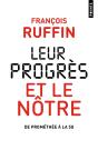 Leur Progrès Et Le Nôtre : De Prométhée À La 5g - Preview