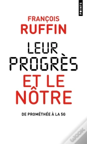 Capa do artigo Leur Progrès Et Le Nôtre : De Prométhée À La 5g