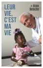 Leur Vie, C'Est Ma Vie - Preview