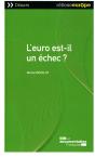 L'Euro Est-Il Un Échec ? - Preview