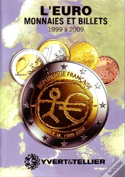 Capa do artigo L'Euro ; Monnaies Et Billets De 1999 À 2009