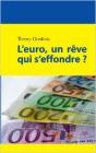 L'Euro, Un Rêve Qui s'Effondre? - Preview