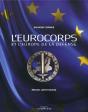 L'Eurocorps Et L'Europe De La Défense - Preview