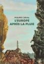L'Europe Après La Pluie - Preview