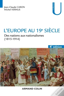 Capa do artigo L'Europe Au 19e Siècle ; Des Nations Aux Nationalismes (1815-1914) (4e Édition)