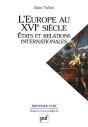 L'Europe Au Xvi Siècle ; États Et Relations Internationales - Preview
