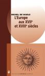 L'Europe Aux Xviie Et Xviiie Siècles - Preview