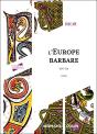 L'Europe Barbare 476-714 (4e Édition) - Preview