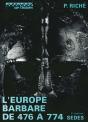 L'Europe Barbare De 476 À 774 - Preview