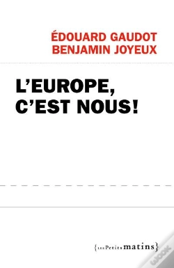Capa do artigo L'Europe, C'Est Nous !