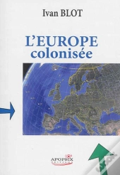 L'Europe Colonisée