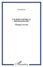 L'Europe Contre La Mondialisation - Changer L'Avenir - Preview