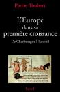 L'Europe Dans Sa Première Croissance ; De Charlemagne À L'An Mil - Preview
