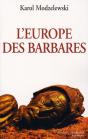 L'Europe Des Barbares - Preview