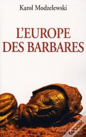 L'Europe Des Barbares