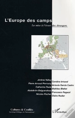 Capa do artigo L'Europe Des Camps ; La Mise À L'Écart Des Étrangers