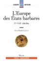 L'Europe Des États Barbares Tome 1 : Ve-Viiie Siècles - Preview