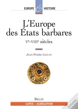 Capa do artigo L'Europe Des États Barbares Tome 1 : Ve-Viiie Siècles