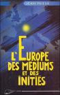 L'Europe Des Mediums Et Des Inities - Preview