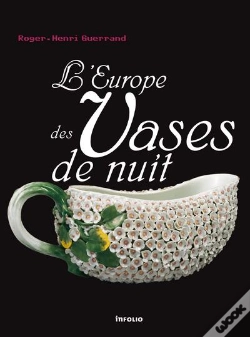 Capa do artigo L'Europe Des Vases De Nuit