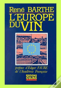 Capa do artigo L'Europe Du Vin ; 25 Ans D'Organisation Communautaire Du Secteur Viti-Vinicole 1962-1987
