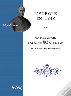Capa do artigo L'Europe En 1848 Ou Considérations Sur L'Organisation Du Travail, Le Communisme Et Le Christianisme