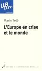 L'Europe En Crise Et Le Monde - Preview