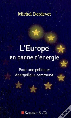 Capa do artigo L'Europe En Panne D'Énergie ; Pour Une Politique Énergétique Commune