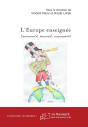 L'Europe Enseignée : Patrimoine(S), Identité(S), Citoyenneté(S) - Preview