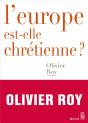 L'Europe Est-Elle Chrétienne ? - Preview