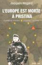 L'Europe Est Morte À Pristina - Preview