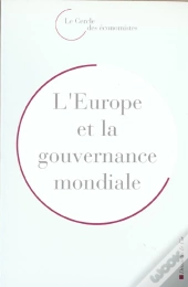 L'Europe Et La Gouvernance Mondiale