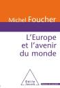L'Europe Et L'Avenir Du Monde - Preview